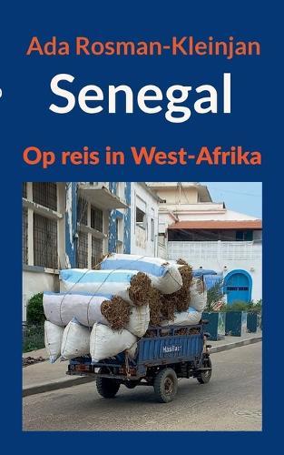 Senegal: Op reis in West-Afrika