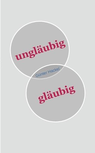 ungläubig gläubig