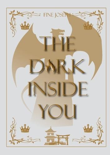 The Dark inside You