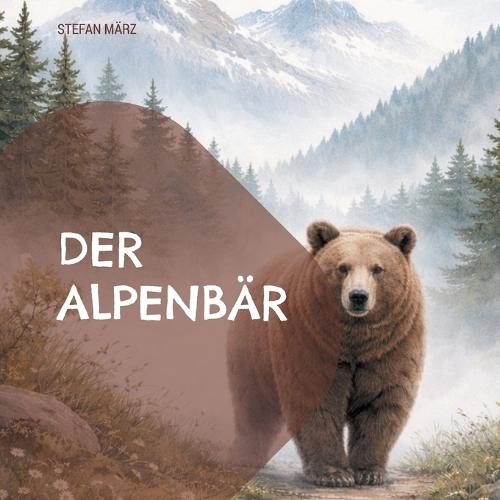 Der Alpenbär