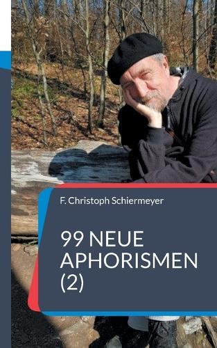 99 neue Aphorismen (2)