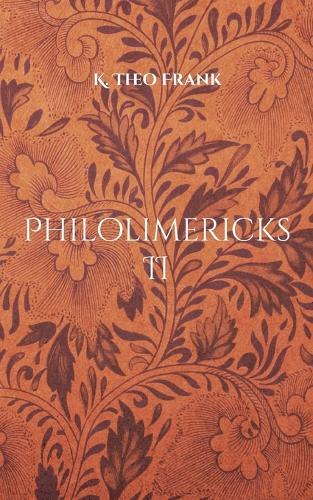 Philolimericks II