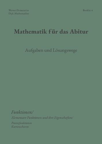 Mathematik für das Abitur: Booklet 4