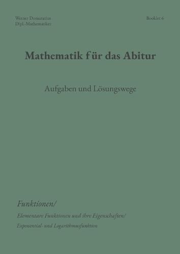 Mathematik für das Abitur: Booklet 6