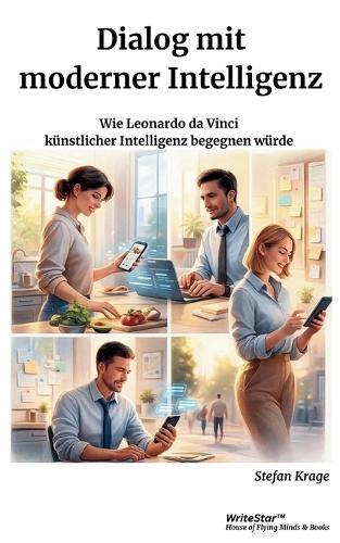 Dialog mit moderner Intelligenz: Wie Leonardo da Vinci künstlicher Intelligenz begegnen würde