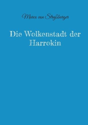 Die Wolkenstadt der Harrokin