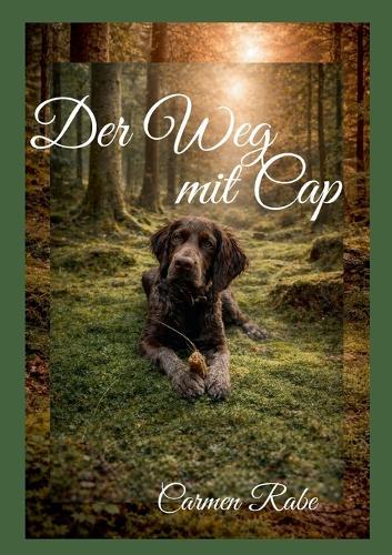 Der Weg mit Cap