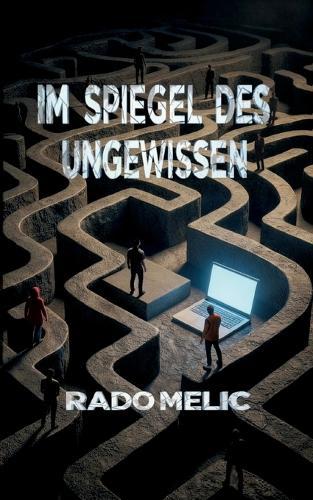 Im Spiegel des Ungewissen