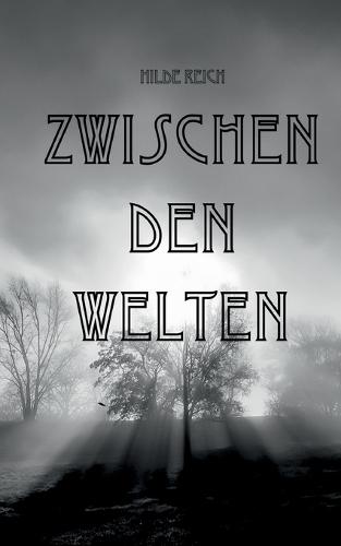 Zwischen Den Welten