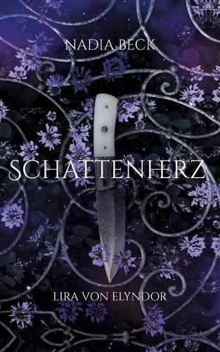 Schattenherz: Lira von Elyndor