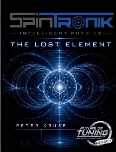 Spintronics - The Lost Element: Structure as the Key to Physical Efficiency