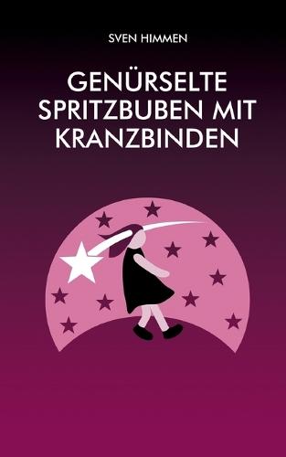 Genürselte Spritzbuben mit Kranzbinden: Textskizzen aus dem Jahr 2013