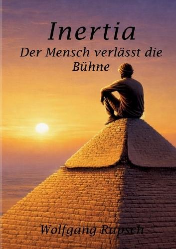 Inertia: Der Mensch verlässt die Bühne