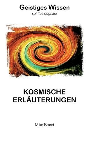 Kosmische Erläuterungen