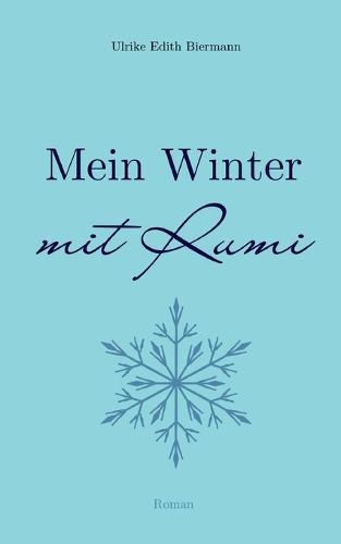 Mein Winter mit Rumi