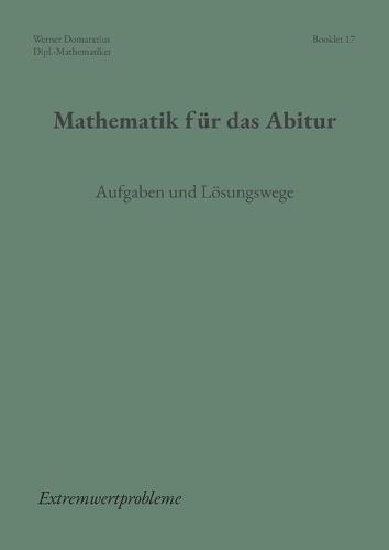 Mathematik für das Abitur: Booklet 17