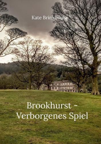 Brookhurst - Verborgenes Spiel