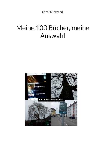 Meine 100 Bücher, meine Auswahl