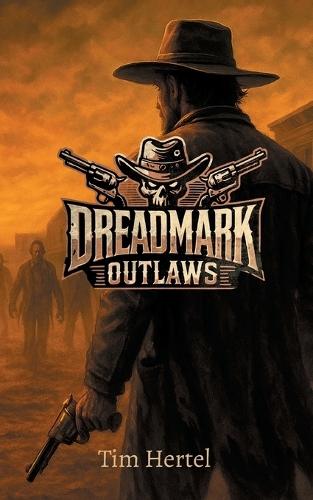 Dreadmark Outlaws