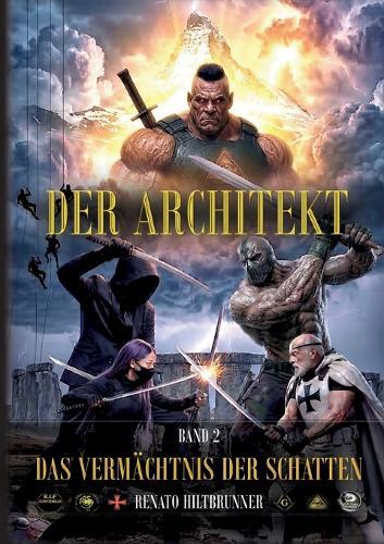 Der Architekt: Das Vermächtnis der Schatten