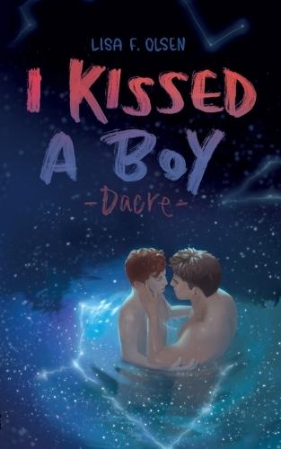 I kissed a boy - Dacre
