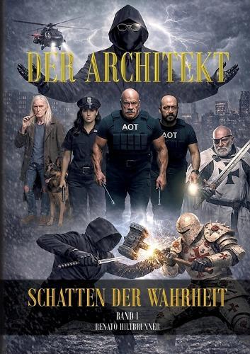 Der Architekt: Schatten der Wahrheit