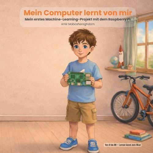 Mein Computer lernt von mir: Mein erstes Machine-Learning-Projekt mit dem Raspberry Pi