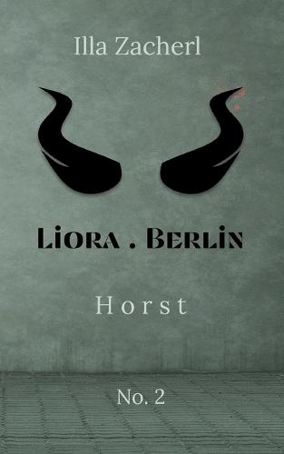 Liora.Berlin: Horst