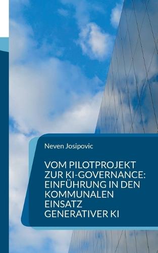 Vom Pilotprojekt zur KI-Governance: Einführung in den kommunalen Einsatz generativer KI