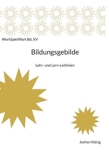Bildungsgebilde: Lehr- und Lern-Leitlinien