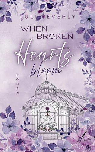 When broken Hearts bloom