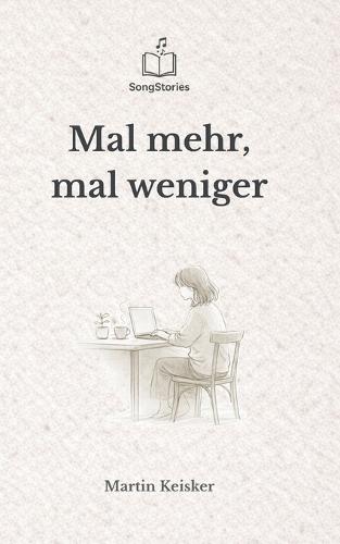 Mal mehr, mal weniger