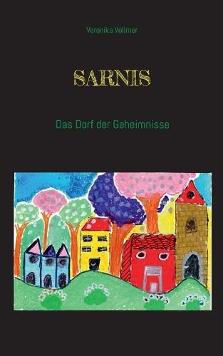 Sarnis: Das Dorf der Geheimnisse