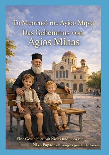 Das Geheimnis von Agios Minas