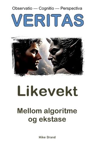 Likevekt: Mellom algoritme og ekstase