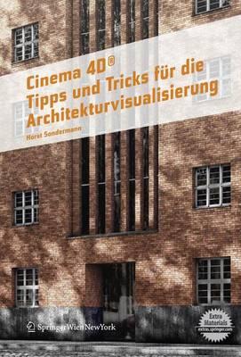 Cinema 4D: Tipps Und Tricks Fur Die Architekturvisualisierung