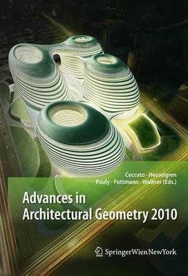 Advances in Architectural Geometry