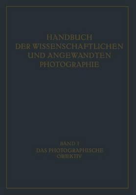 Das Photographische Objektiv