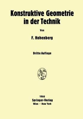 Konstruktive Geometrie in der Technik