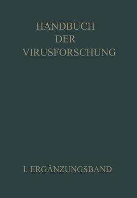 Handbuch der Virusforschung: I. Ergänzungsband