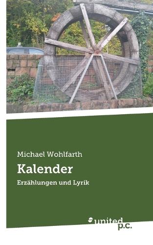 Kalender: Erzählungen und Lyrik