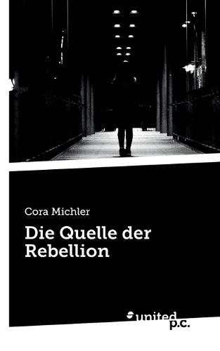 Die Quelle der Rebellion