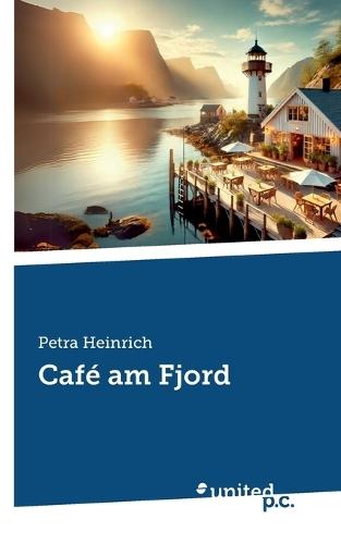 Café am Fjord