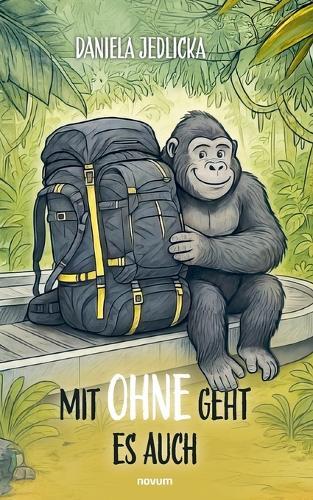 Mit Ohne geht es auch