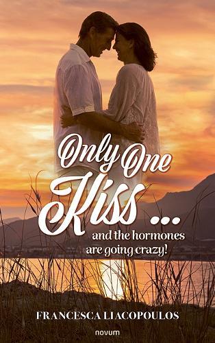 Only One Kiss ... and the hormones are going crazy!