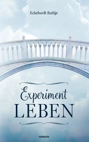 Experiment Leben