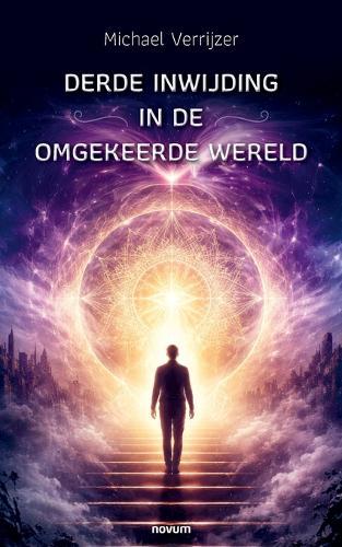 Derde inwijding in de omgekeerde wereld