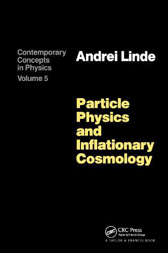 Particle Physics and Inflationary Cosmology