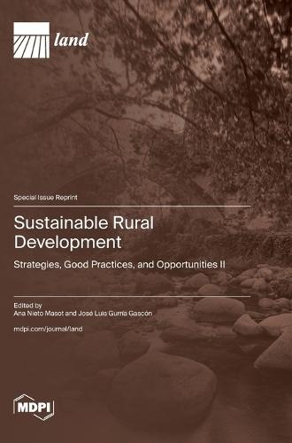 Sustainable Rural Development: Strategies, Good Practices, and Opportunities Ⅱ