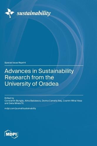Advances in Sustainability Research from the University of Oradea